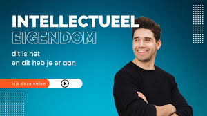 Het Belang van Begrijpen: Wat is Intellectueel Eigendom?